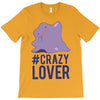 #crazylover clearance T-Shirt