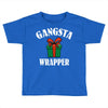 gangsta wrapper Toddler T-shirt