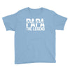 PAPA The Man The Myth The Legend T-Shirt Youth Tee