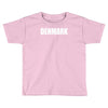 denmark international team national country Toddler T-shirt
