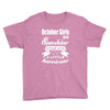 October Girls Are Sunshine Mixed With A Little Hurricane Youth Tee