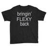 bringin flexy Youth Tee