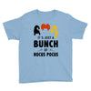 It's Just a Bunch of Hocus Pocus Youth Tee