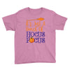 it's just a bunch of hocus pocus Youth Tee
