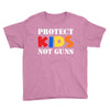 protect kids not guns Youth Tee