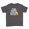 This Girl Loves Tacos Youth Tee