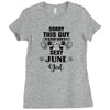 sorry this guy is already taken by a super sexy  june girl Ladies Fitted T-Shirt