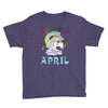 unicorns are born in april cute unicorn Youth Tee