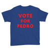 vote for pedro Youth Tee