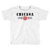 chicana Toddler T-shirt