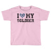 i love my soldier navy camouflage Toddler T-shirt