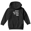 never take advice from me, you'll end up drunk Youth Hoodie