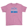 i'd rather be skiing Youth Tee