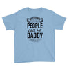 My Favorite People Call Me Daddy Youth Tee