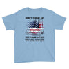 Veteran Don't Thank Me Thank My Brothers &amp; Sisters Who Never Came Back Youth Tee