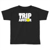 funny trip advisor, ideal gift, birthday present Toddler T-shirt