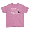 you can't scare me i'm a mother Youth Tee