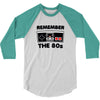remember the 80s 3/4 Sleeve Shirt