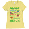 Daddy You Are My Favorite Ninja Ladies Fitted T-Shirt