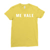 me vale Ladies Fitted T-Shirt