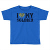 i love my soldier regular camouflage Toddler T-shirt
