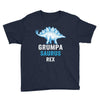 grumpa saurus rex Youth Tee