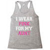 i wear pink for my aunt breast cancer Racerback Tank