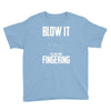 alien blow it fingering Youth Tee