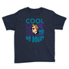 cool no doubt Youth Tee