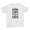read books drink coffee eat chocolate pet cats Youth Tee