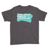 i have not yet Youth Tee