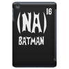 '(na) 16 batman' funny mens funny movie iPad Mini