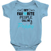 my favorite people call me poppy Baby Onesie