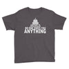 contrary to popular belief, no one owes you anything Youth Tee