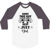 sorry this guy is already taken by a super sexy  july girl 3/4 Sleeve Shirt