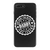 Daddy - The Man The Myth The Legend iPhone 7 Plus Shell Case