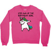 step dad of the birthday girll Crewneck Sweatshirt