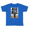funny  mad max and dog, ideal gift or birthday present Toddler T-shirt