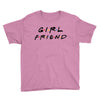 girlfriend friends tv show parody Youth Tee