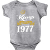 kings are born in 1977 Baby Onesie