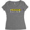 warning offensive mens funny Women's Triblend Scoop T-shirt