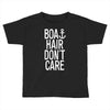 boat hair don't care Toddler T-shirt