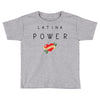 latina power with cute heart Toddler T-shirt