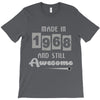 made in 1968 and still awesome T-Shirt