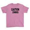 caution zombies Youth Tee