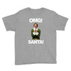 omg santa will ferrell Youth Tee