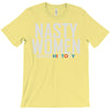 nasty women T-Shirt