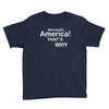 because america Youth Tee