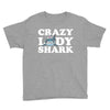 crazy lady shark Youth Tee