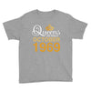 queens are born in october 1969 Youth Tee